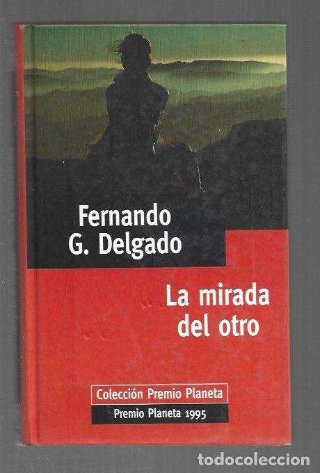 Libros: MIRADA DEL OTRO - LA - DELGADO, FERNANDO G. - Foto 1