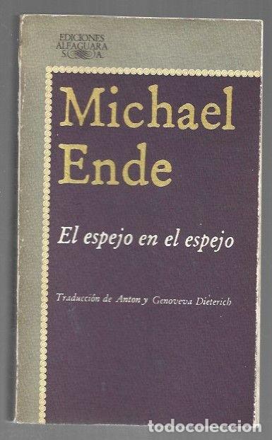 Libros: ESPEJO EN EL ESPEJO - EL - ENDE, MICHAEL - Foto 1