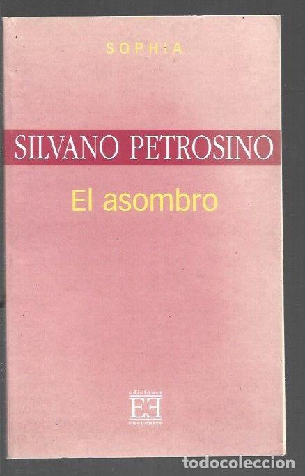 Libros: ASOMBRO - EL - PETROSINO, SILVANO - Foto 1
