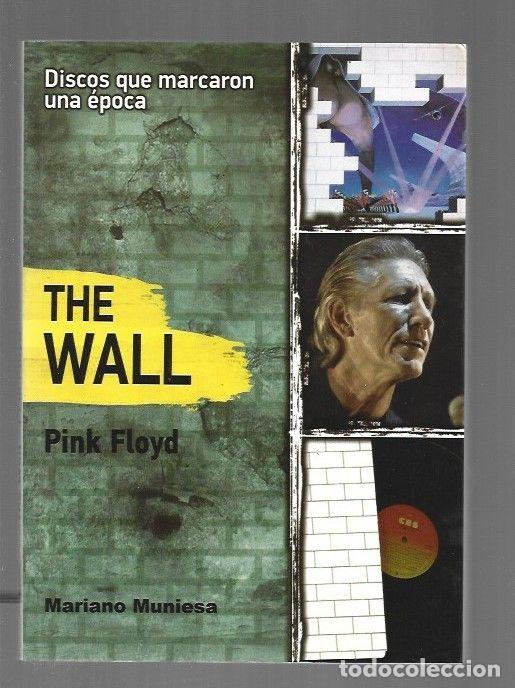 Libros: THE WALL. PINK FLOYD - MUNIESA, MARIANO - Foto 1