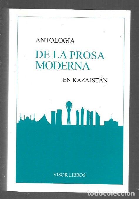 Libros: ANTOLOGIA DE LA PROSA MODERNA EN KAZAJSTAN - VARIOS - Foto 1