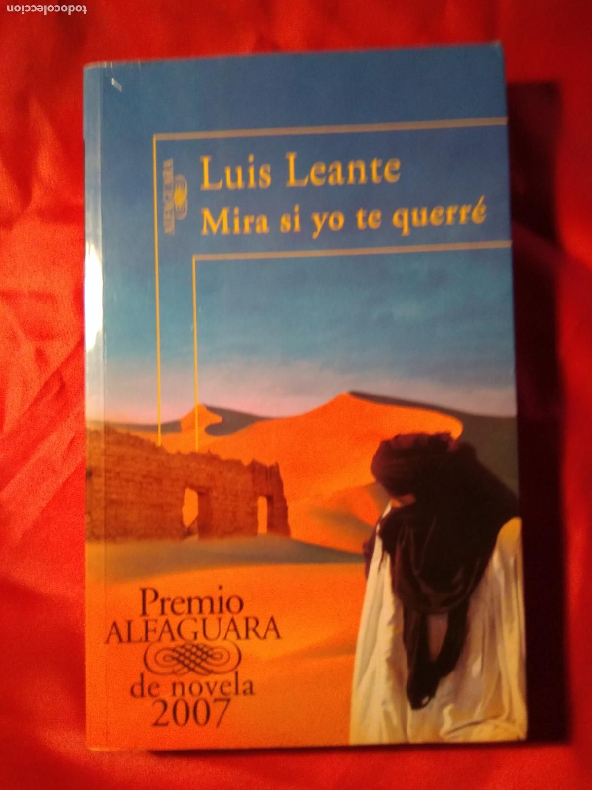 B&uuml;cher: Mira si yo te querr&eacute; Luis Leante L.12820-1298