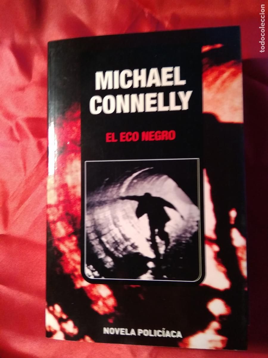 Libros: El eco negro. Michael Connelly L.12820-1338 - Foto 1
