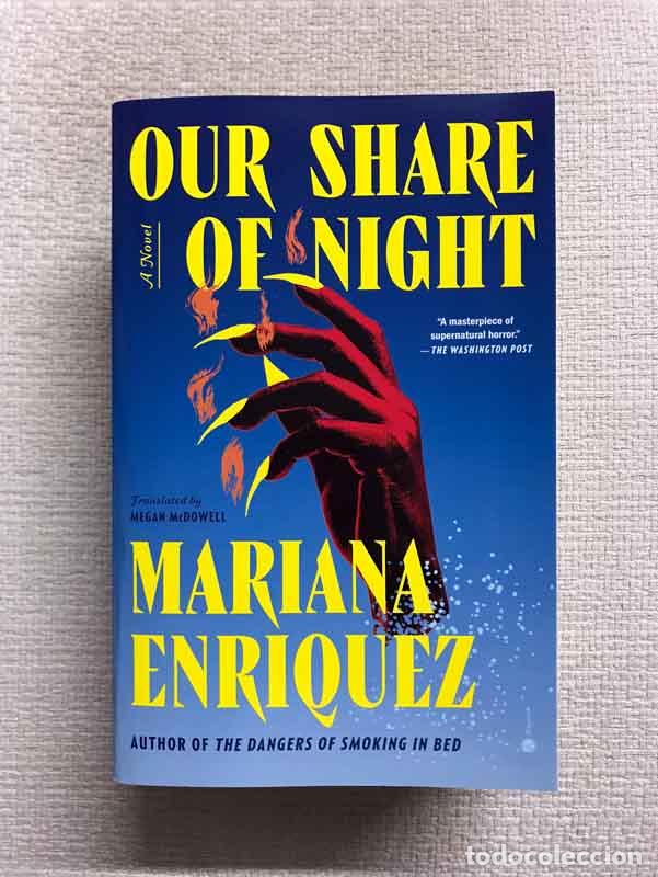 Libros: Our Share of Night - Mariana Enriquez - Foto 1