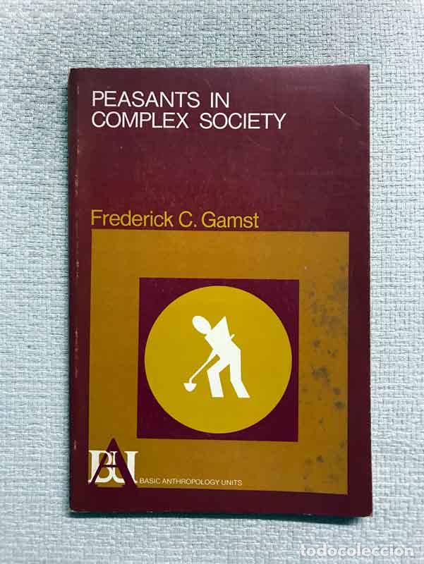 Libros: Peasants in Complex Society - Frederick C Gamst - Foto 1