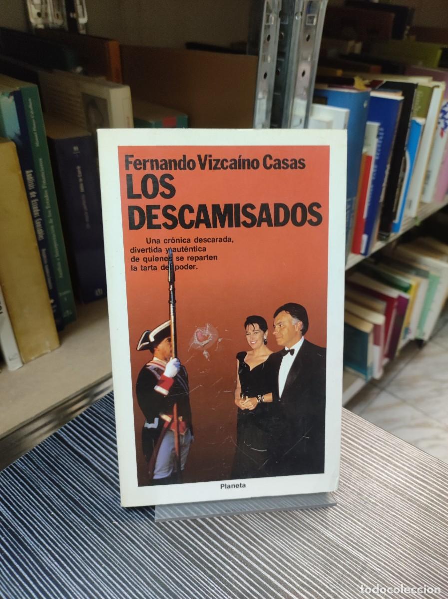 Libros: LOS DESCAMISADOS VIZCAINO CASAS - Foto 1