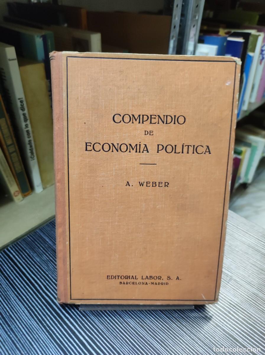 Libros: COMPENDIO DE ECONOMIA POLITICA A. WEBER - Foto 1