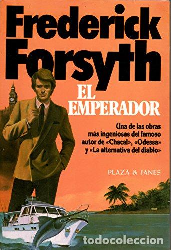 B&uuml;cher: El Emperador. - FORSYTH, FREDERICK. TDK940