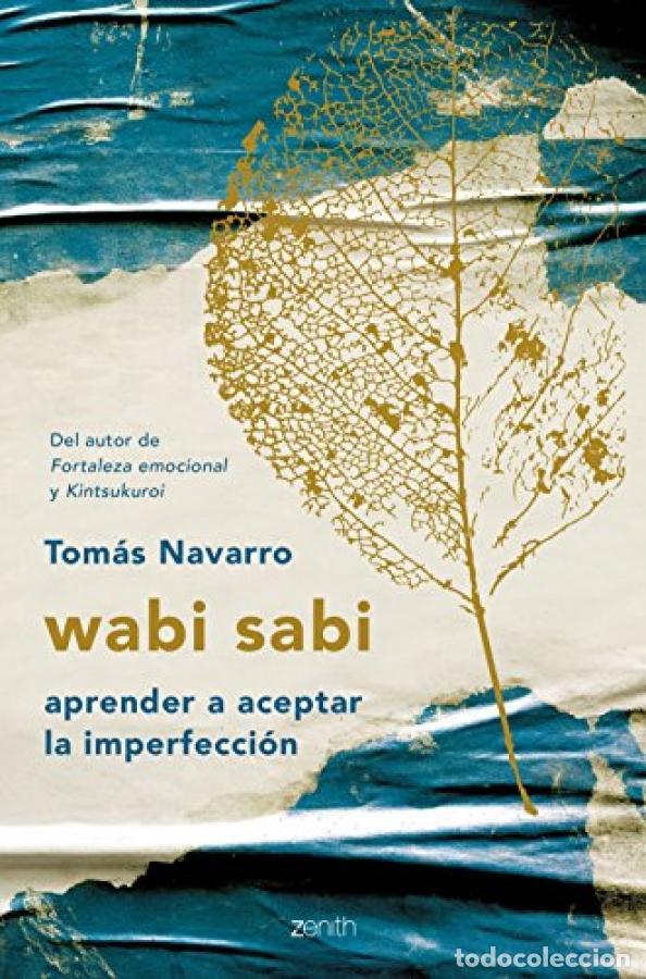 Libros: WABI SABI. Aprender a aceptar la imperfecci&oacute;n. - NAVARRO, TOM&Aacute;S. - Foto 1