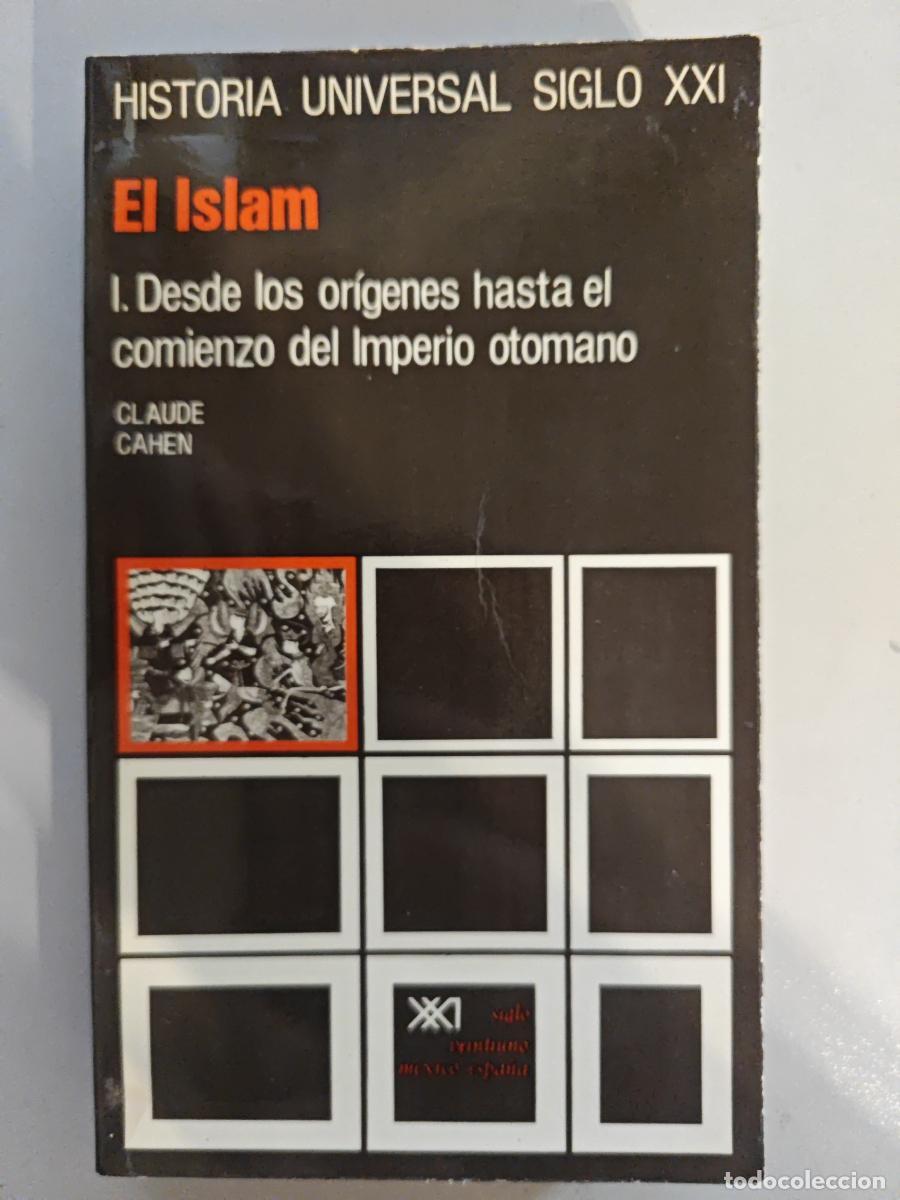 Libros: El Islam. - Claude Cahen. TDK938 - Foto 1