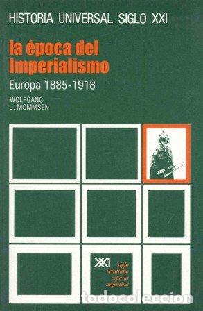 Libri di seconda mano: La &eacute;poca del imperialismo. - Mommsen, Wolfgang J. TDK938