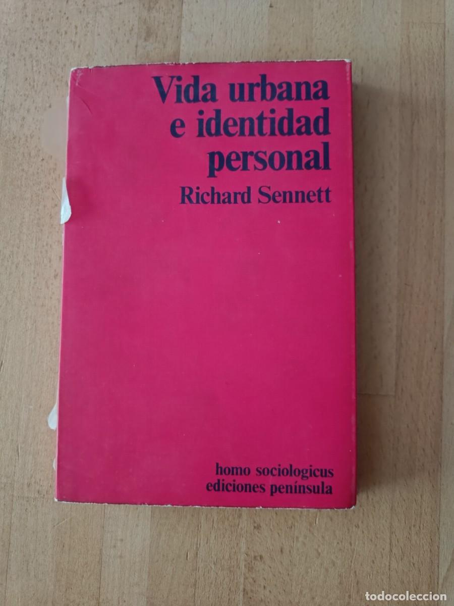 Libros: VIDA URBANA E IDENTIDAD PERSONAL, RICHARD SENNETT - Foto 1