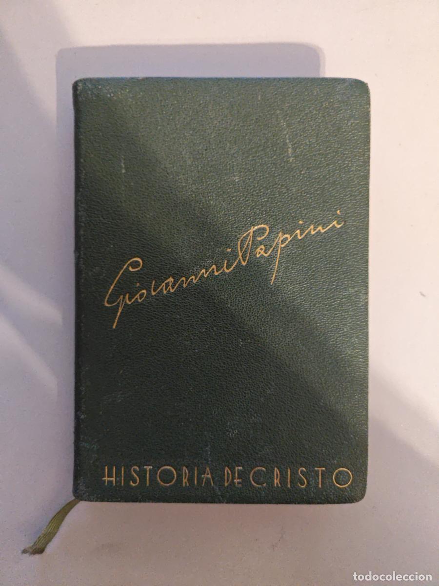 Libros: HISTORIA DE CRISTO. - GIOVANNI PAPINI. TDK941 - Foto 1