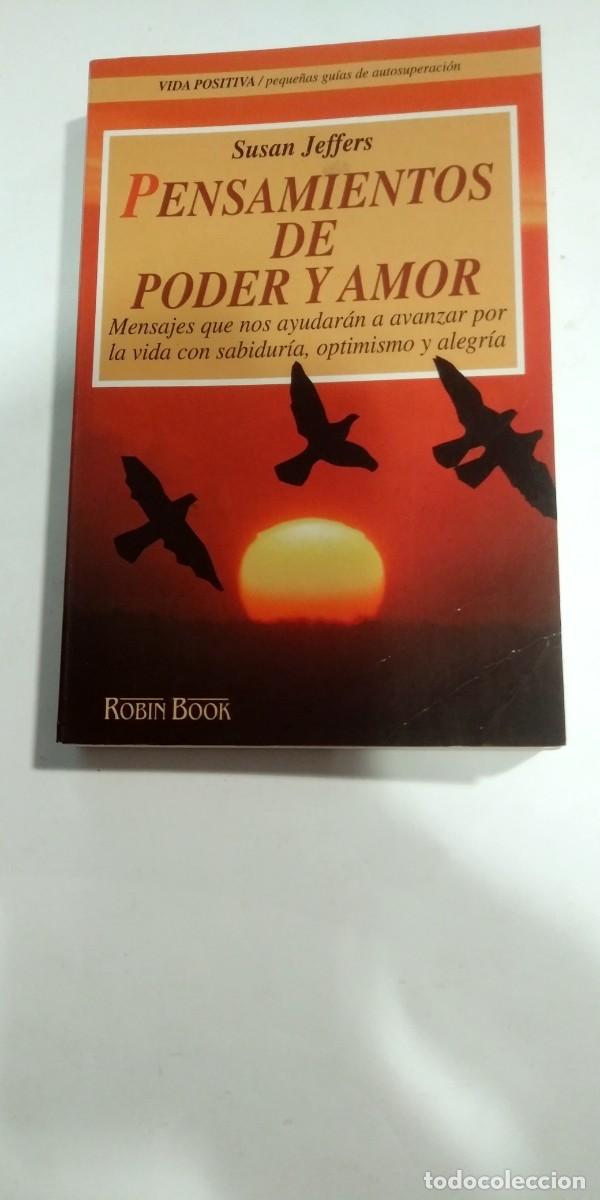 Libros: Pensamientos de poder y amor Susan Jeffers - Foto 1