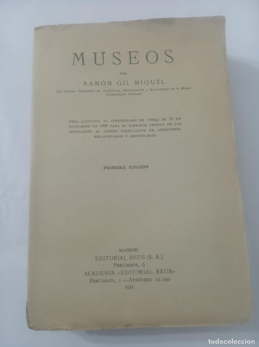 Libros: MUSEOS ( RAMON GIL MIQUEL ) - Foto 1