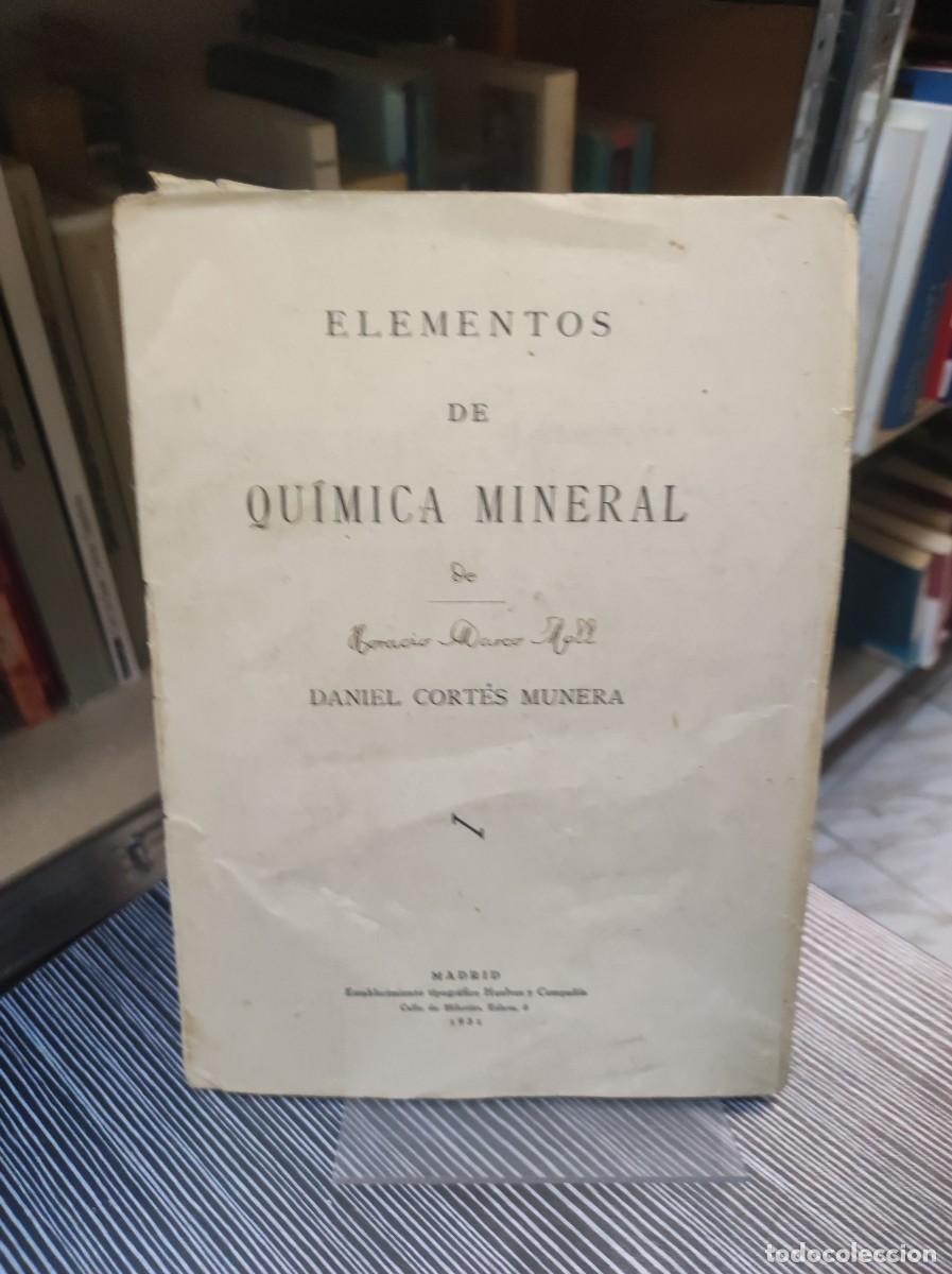 B&uuml;cher: ELEMENTOS DE QUIMICA MINERAL DANIEL CORTES MUNERA