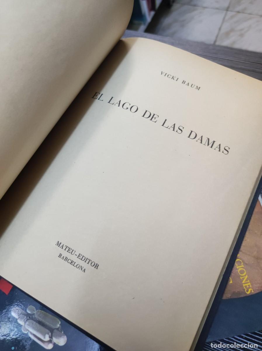 Libros: BAUM, Vicki. El lago de las damas. (La Hoja Perenne) - Foto 2