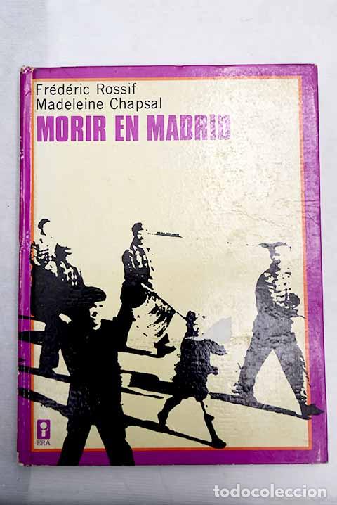 Libros: Morir en Madrid: Chapsal, Madeleine.- Chapsal, Madeleine - Foto 1