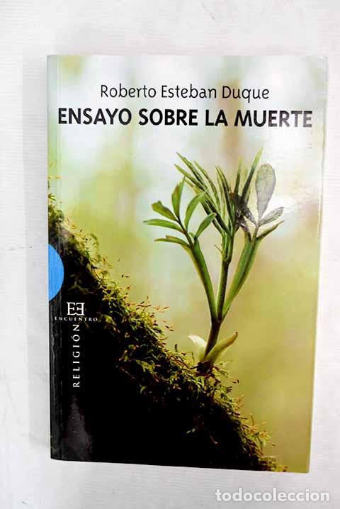 Libros: Ensayo sobre la muerte.- Esteban Duque, Roberto - Foto 1