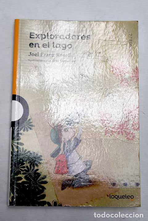Libri di seconda mano: Exploradores en el lago.- Rosell, Joel Franz