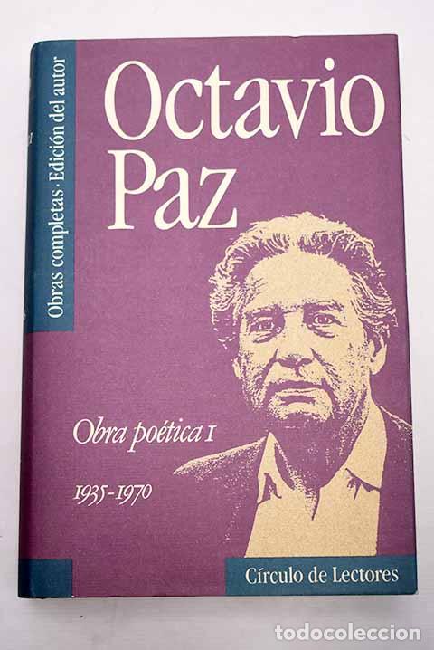 Libros: Obra po&eacute;tica, tomo I.- Paz, Octavio - Foto 1