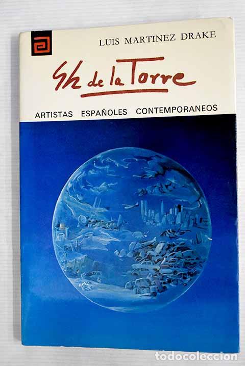 Libros: Glz. de la Torre: Mart&iacute;nez Drake, Luis.- Mart&iacute;nez Drake, Luis - Foto 1