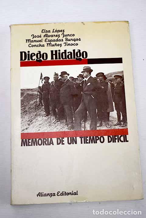 Libros: Diego Hidalgo: memoria de un tiempo dificil - Foto 1