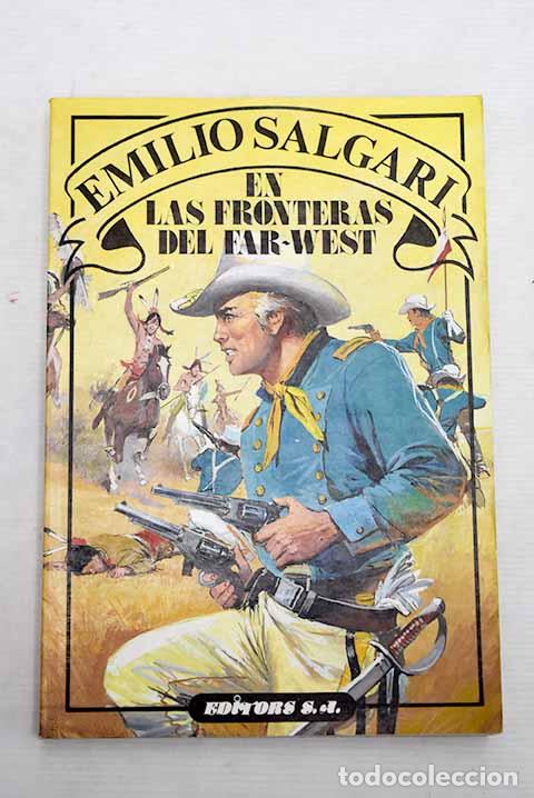 Libros: En las fronteras del Far-West.- Salgari, Emilio - Foto 1