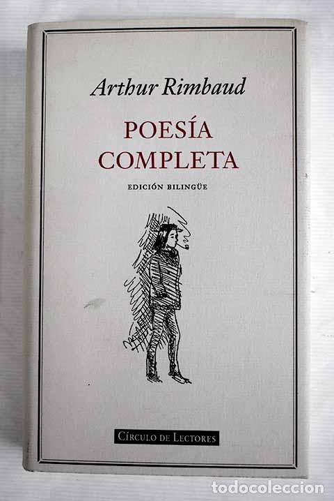 Libros: Poes&iacute;a completa: Rimbaud, Arthur.- Rimbaud, Arthur - Foto 1