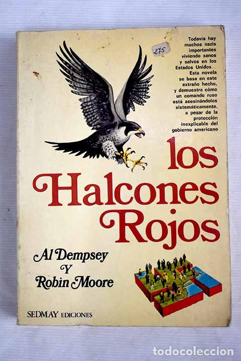 Libros: Los halcones rojos: Dempsey, Al.- Dempsey, Al - Foto 1