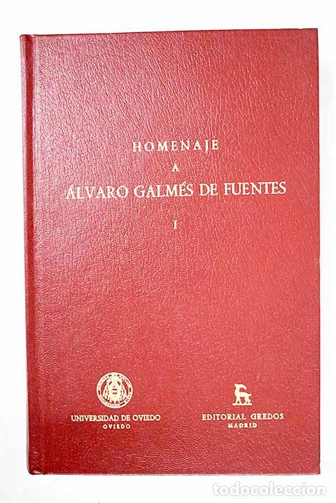 Libros: Homenaje a &Aacute;lvaro Galm&eacute;s de Fuentes, tomo I - Foto 1