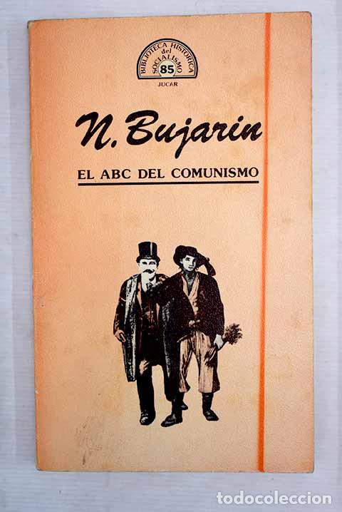Libros: El A.B.C del comunismo.- Bujarin, Nikolai Ivanovich - Foto 1