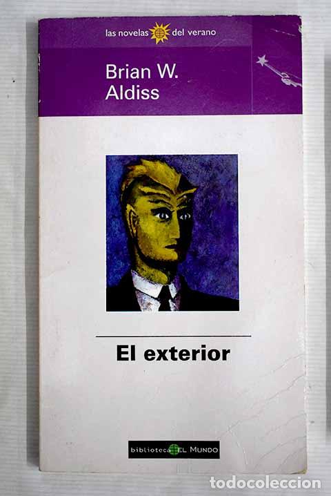 Libros: El exterior: Aldiss, Brian W..- Aldiss, Brian W. - Foto 1