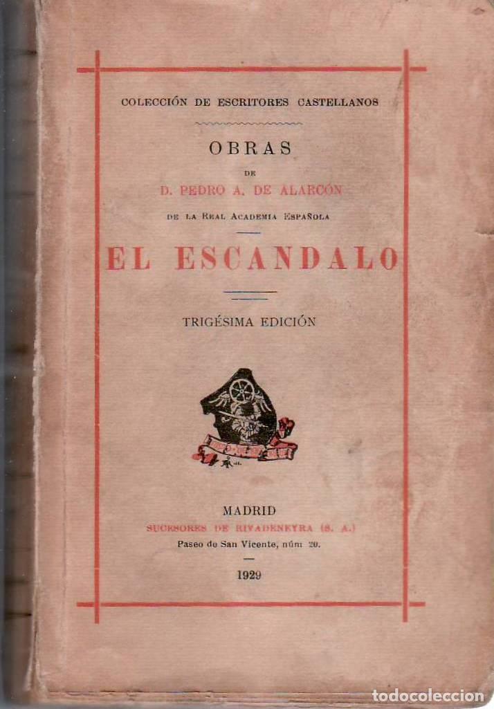 Libros: ALARCON, Pedro Antonio de.- - El esc&aacute;ndalo. Novela. - Foto 1