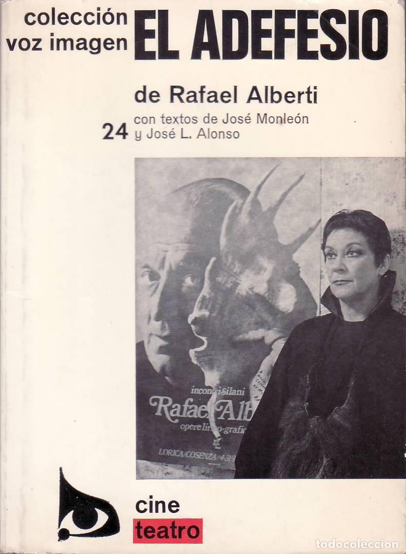 Libros: ALBERTI, Rafael.- - El adefesio. Con textos de Jos&eacute; Monle&oacute;n y Jos&eacute; L. Alonso. - Foto 1