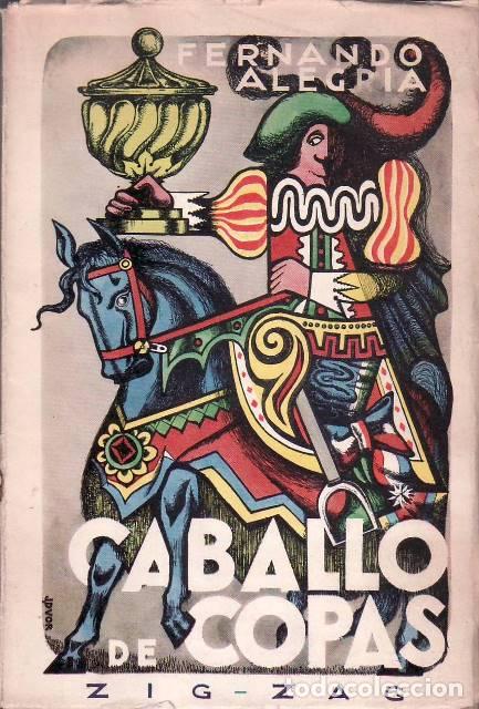 Libros: ALEGRIA, Fernando.- - Caballo de copas. Novela. - Foto 1