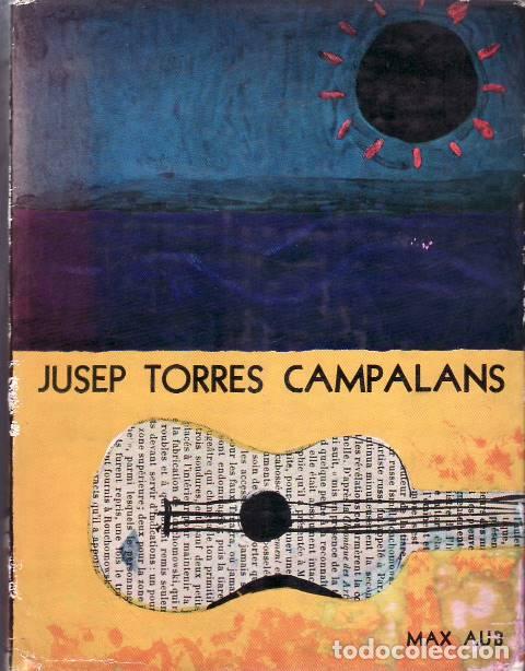 Libros: AUB, Max.- - Jusep Torres Campalans. - Foto 1
