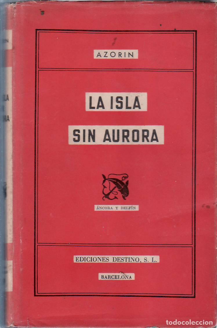 Libros: AZORIN.- - La isla sin aurora. Novela. - Foto 1