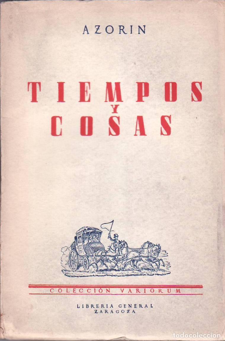 Libros: AZORIN.- - Tiempos y cosas. - Foto 1