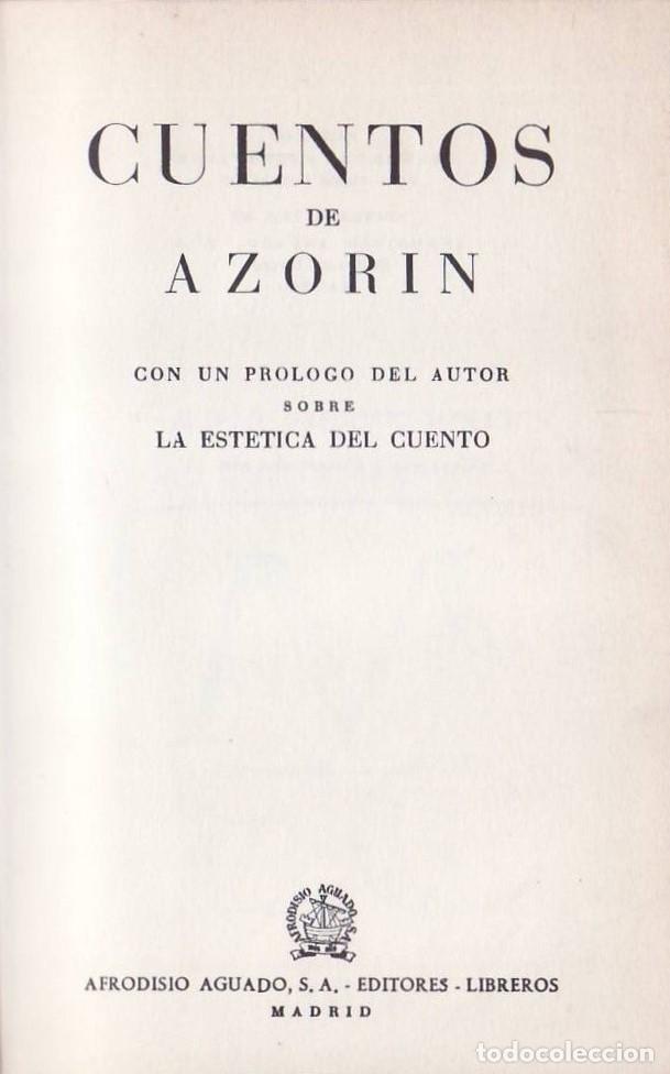 Libros: AZORIN.- - Cuentos. Pr&oacute;logo del autor sobre la est&eacute;tica del cuento. - Foto 1