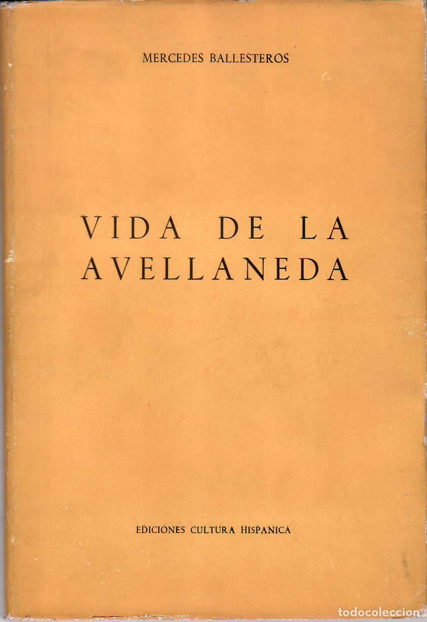 Libros: BALLESTEROS, Mercedes.- - Vida de la Avellaneda. - Foto 1