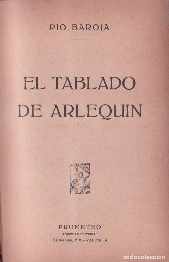 Libros: BAROJA, P&iacute;o.- - El tablado de Arlequ&iacute;n. - Foto 1
