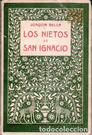 Libros: BELDA, Joaqu&iacute;n.- - Los nietos de San Ignacio. Novela. - Foto 1
