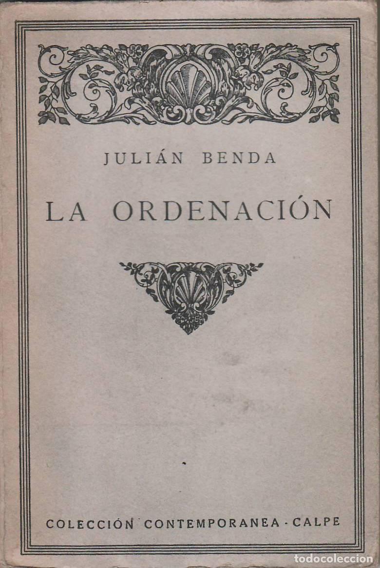 Libros: BENDA, Juli&aacute;n.- - La ordenaci&oacute;n. - Foto 1