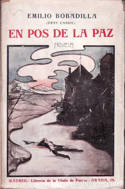 Libros: BOBADILLA, Emilio (Fray Candil).- - En pos de la paz. - Foto 1