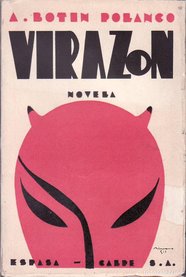 Libros: BOTIN POLANCO, Antonio.- - Viraz&oacute;n. Novela. Cubierta de Rivero Gil. - Foto 1