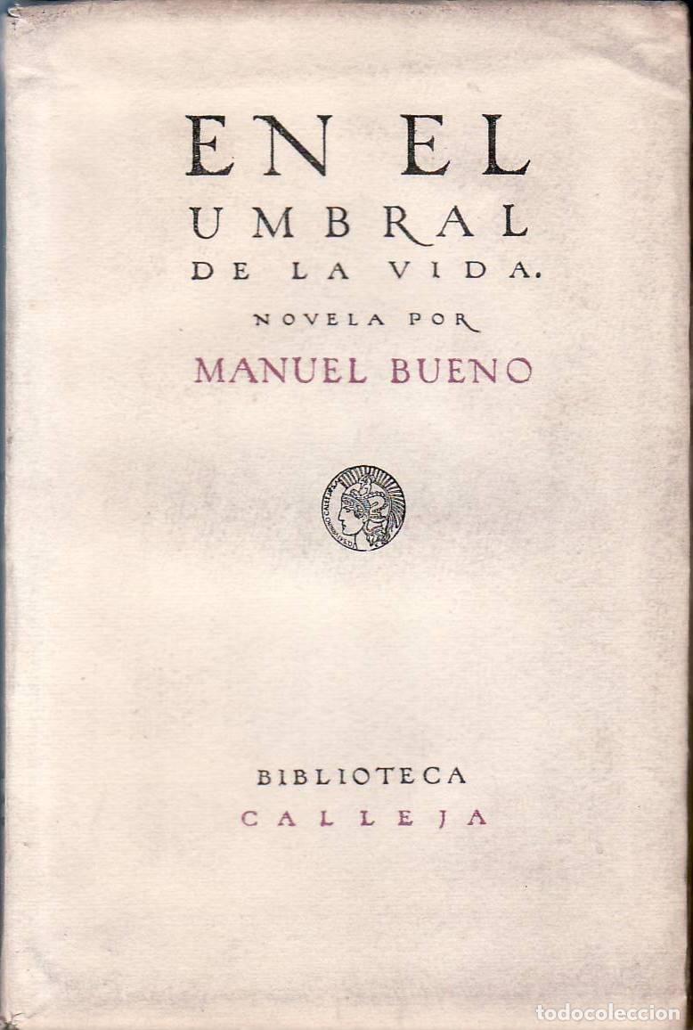 Libros: BUENO, Manuel.- - En el umbral de la vida. Cuentos. - Foto 1