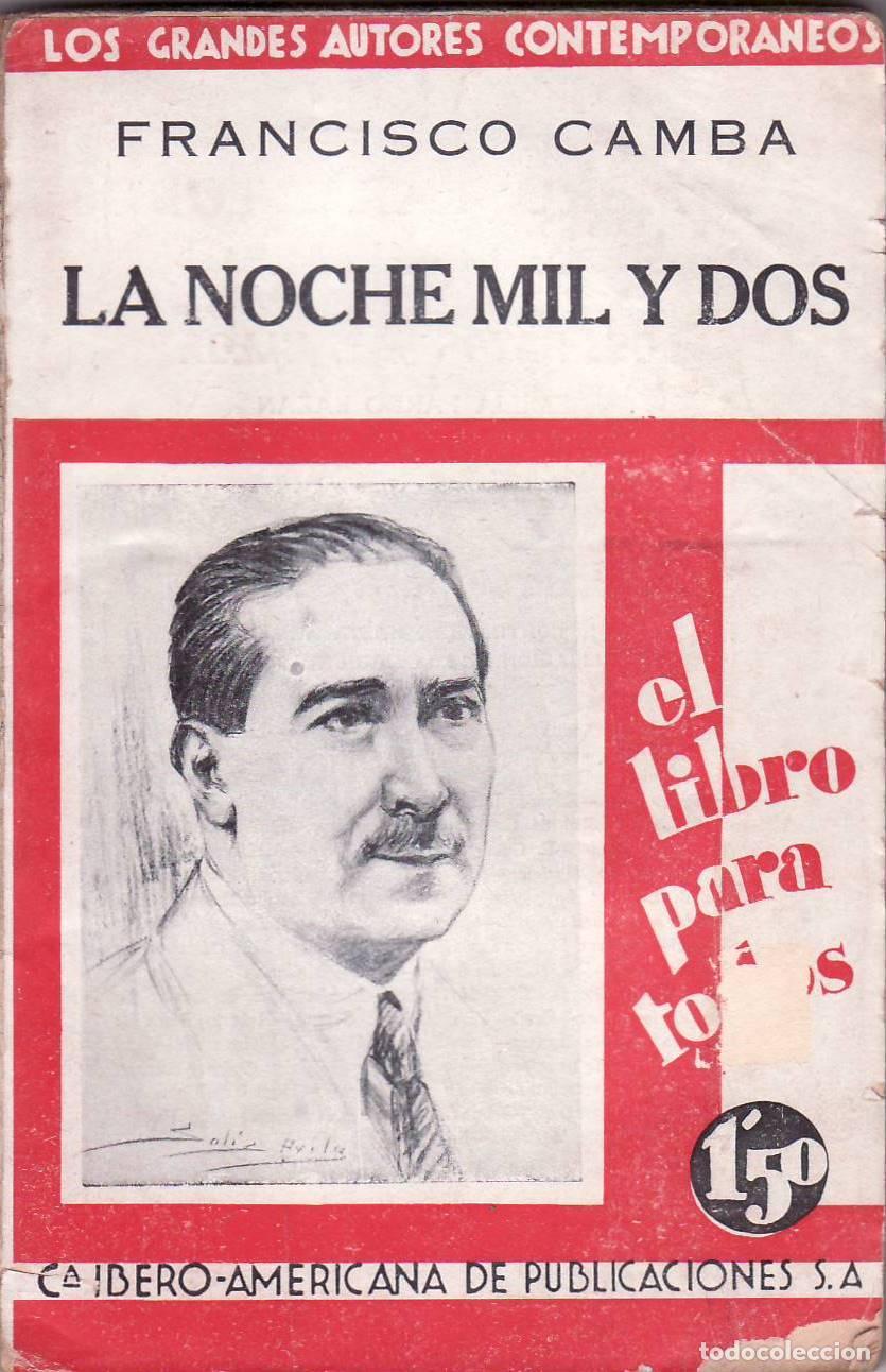 Libros: CAMBA, Francisco.- - La noche mil y dos. - Foto 1