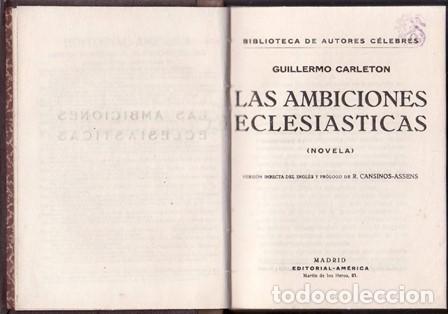 Libros: CARLETON, Guillermo.- - Las ambiciones eclesiasticas. Traducci&oacute;n y pr&oacute;logo de Rafael Cansinos Assens - Foto 1
