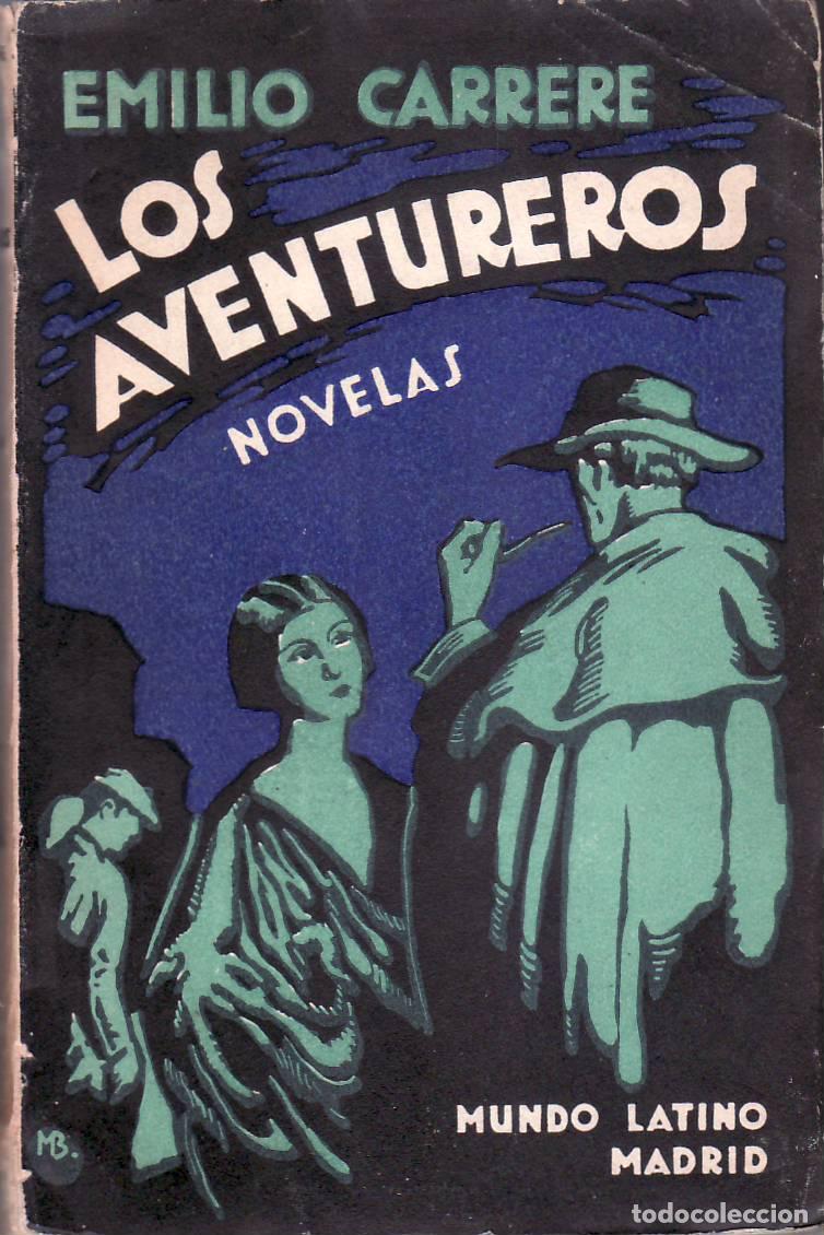 Libros: CARRERE, Emilio.- - Los aventureros. - Foto 1